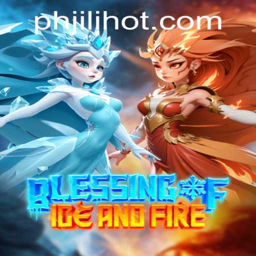 Blessing of Ice and Fire: A Deep Dive into JILIHOT's Latest Gaming Phenomenon