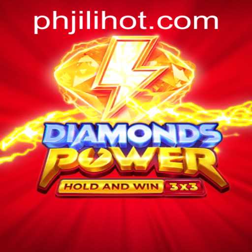 Explore the Thrilling World of Diamondspower: Unleashing the Potential of JILIHOT